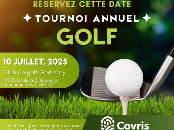C’est parti pour les inscriptions au Tournoi de golf annuel Covris!